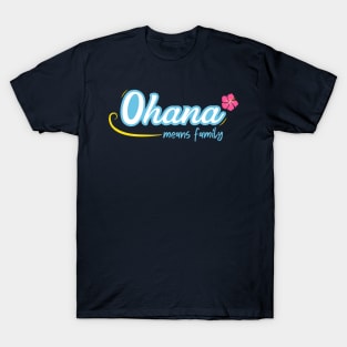 'Ohana Means Family - Blue - Lilo and Stitch Inspired T-Shirt